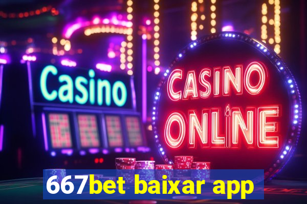 667bet baixar app